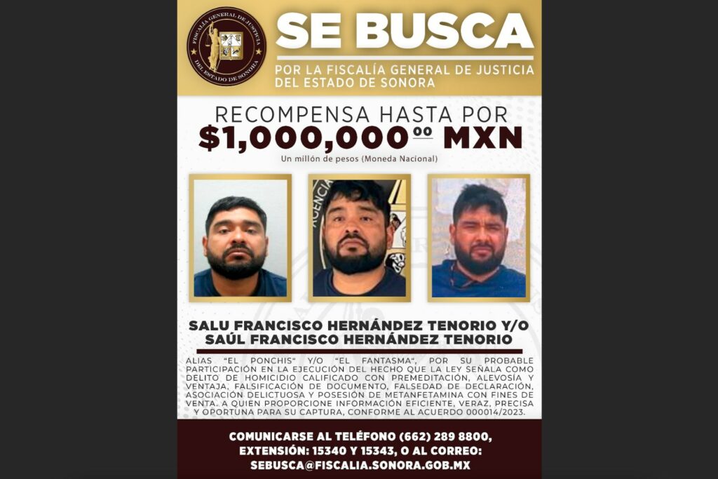 Ofrecen en Sonora un millón de pesos para recapturar a ‘ el Ponchis ‘